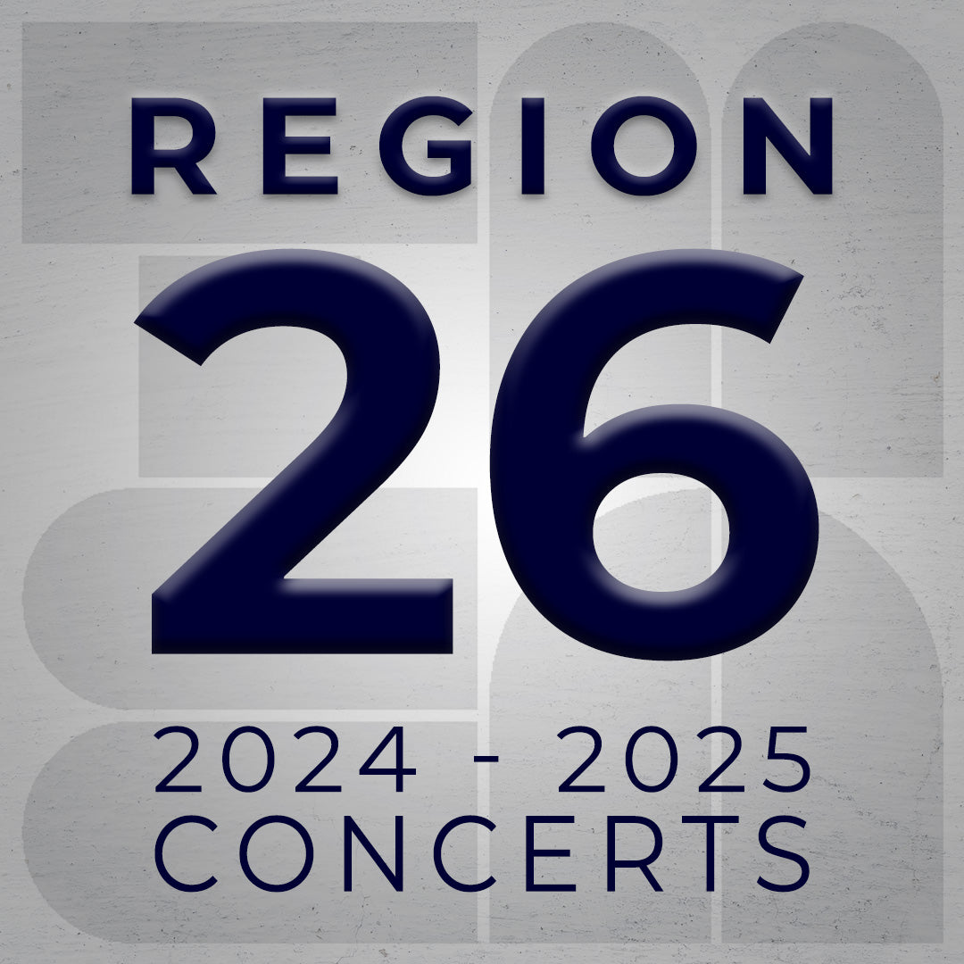 Region 26 Concerts 2024-2025 School Year