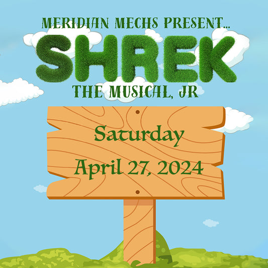 Meridian Mechs - Shrek Jr. 2024