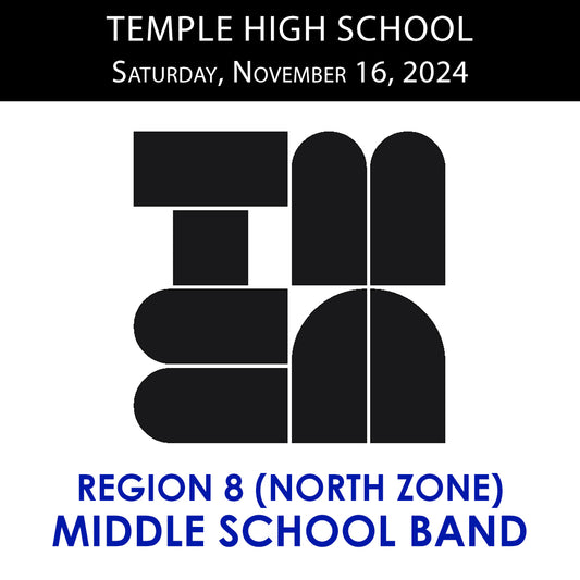 Region 8 (NORTH ZONE) Middle School Band (11.16.24)