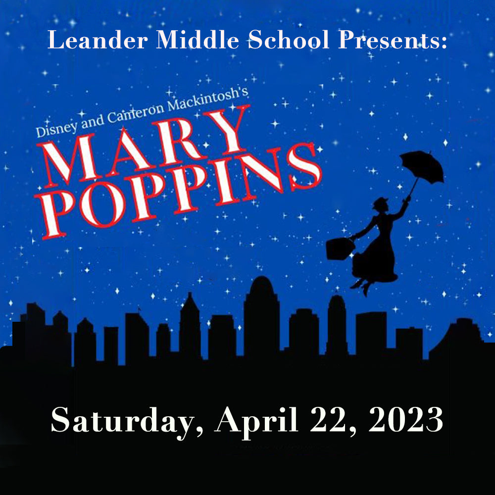 Leander MS - Mary Poppins 2023