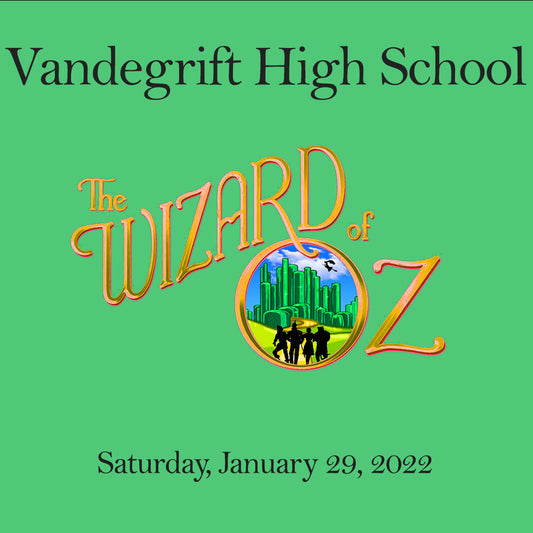 Vandegrift HS- Wizard of Oz 2022