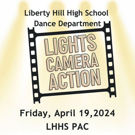 Liberty Hill HS Dance - 2024 Spring Show