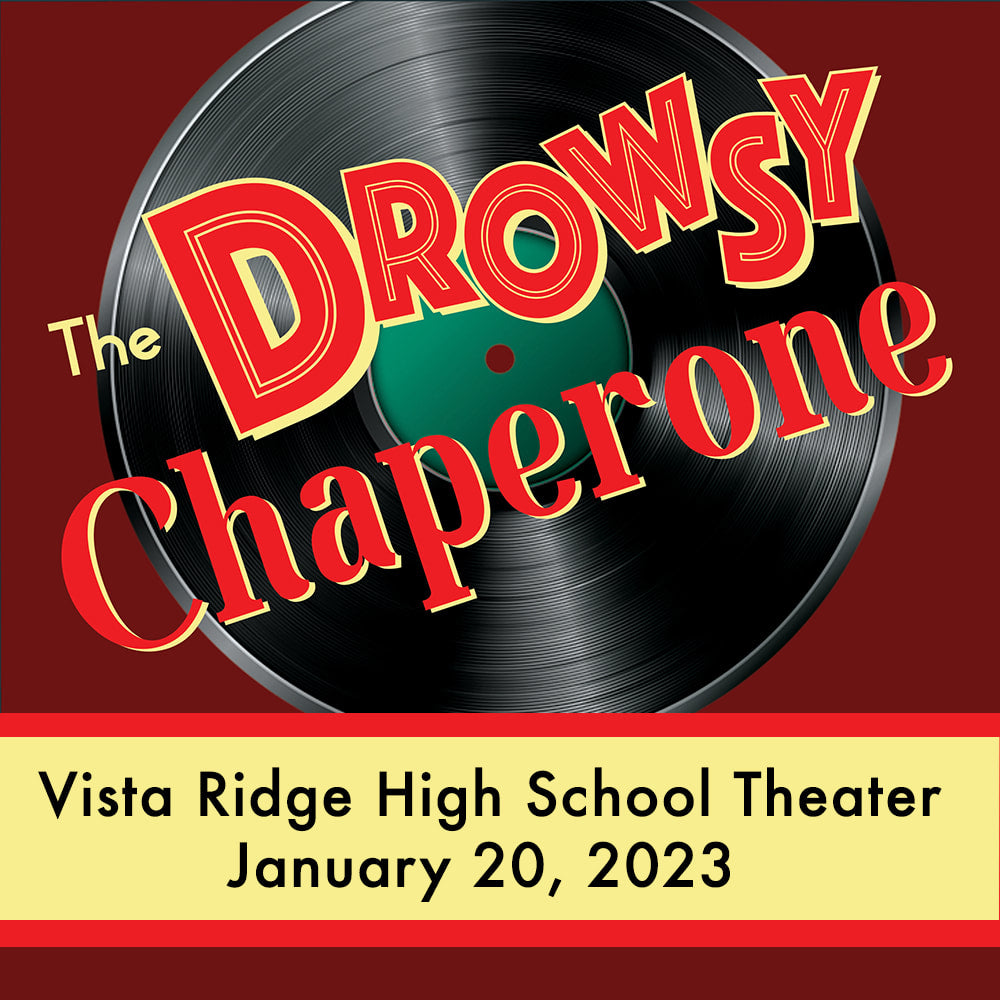 Vista Ridge HS- The Drowsy Chaperone 2023